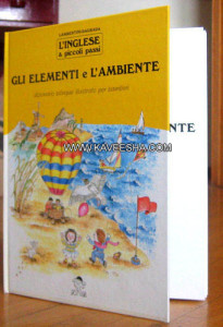 libro per bambini "L'inglese a piccoli passi" Gli elementi e l'ambiente 40 pag. - 1992